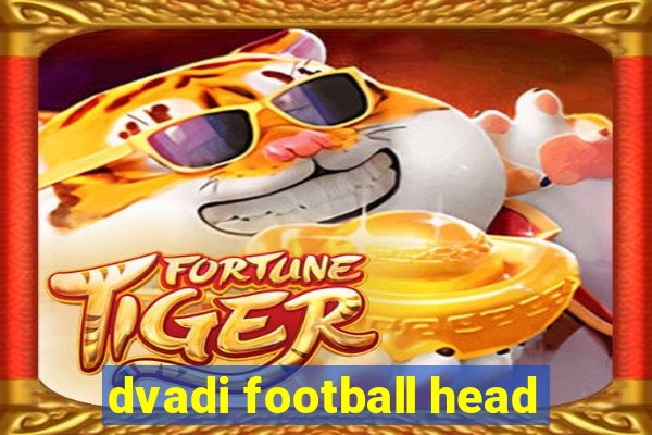 dvadi football head